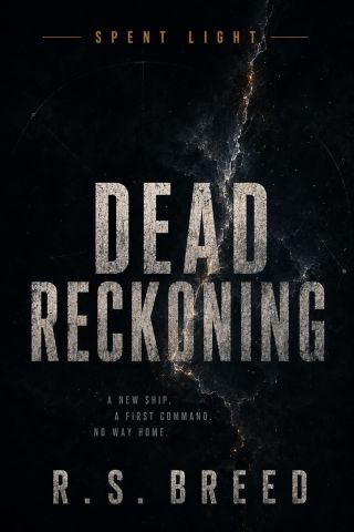 Dead Reckoning, Spent Light book 1, cover