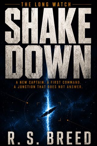 Shakedown, The Long Watch book 1, cover